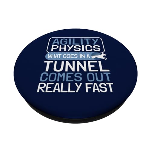 Dog Agility Handler - Agility Physics - Tunnel Dog Agility PopSockets Adhesive PopGrip - style: Adhesive PopGrip